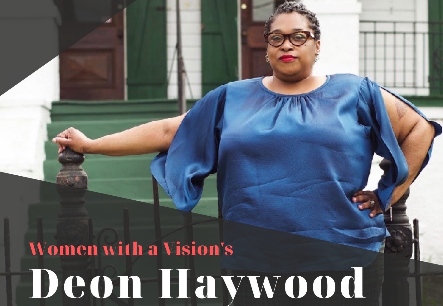 Women with a Vision's Deon Haywood: 30 Years at the Intersections