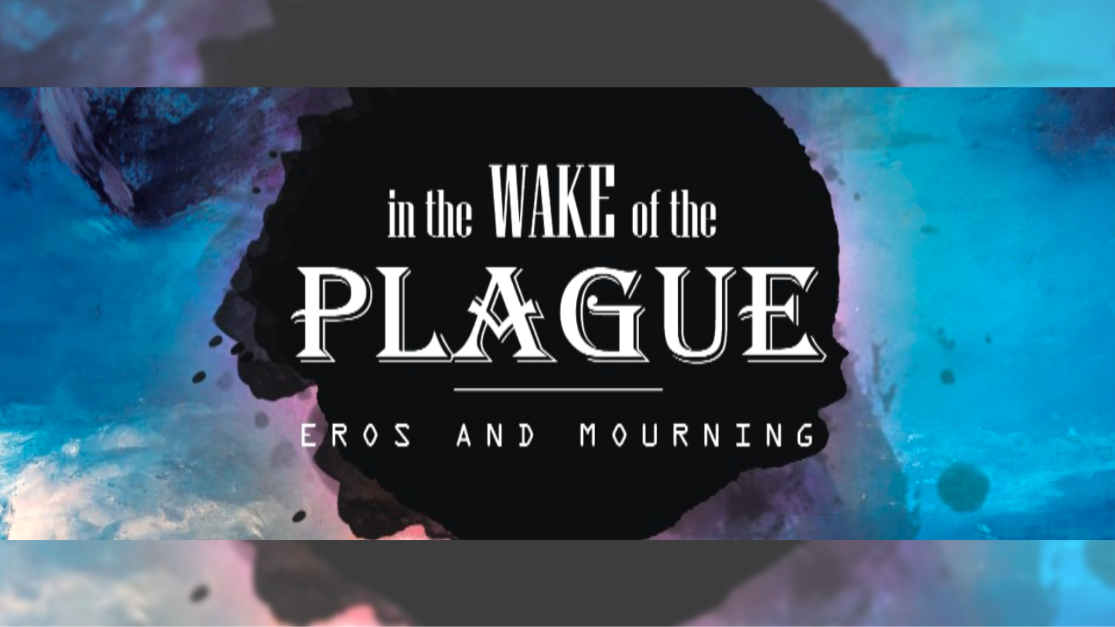 In the wake of the plague event recordings leslie center for the